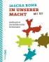 In unserer Macht